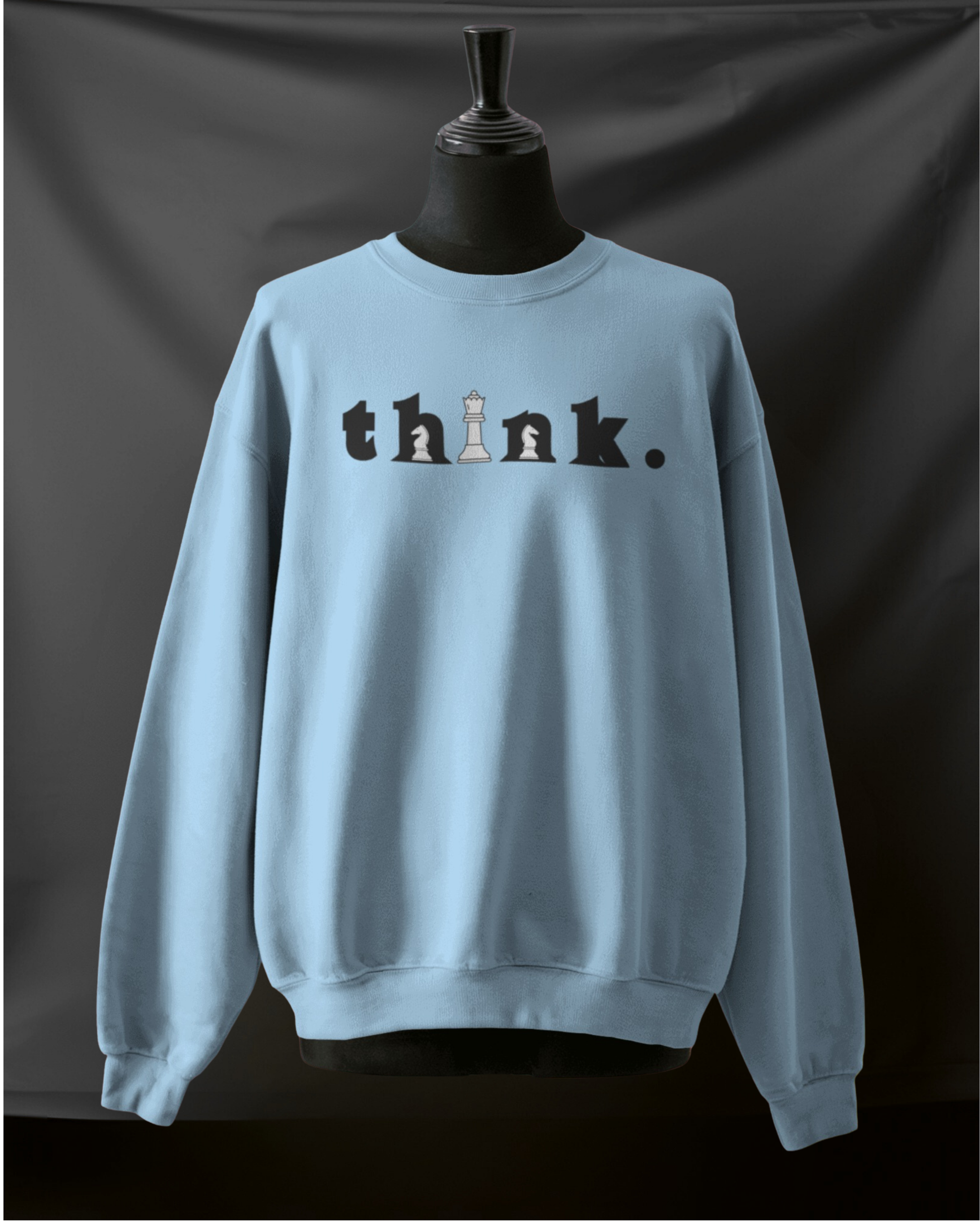 Think ahead